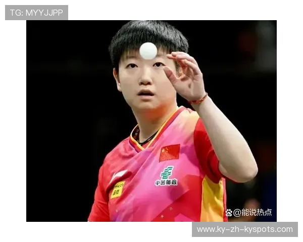 孙颖莎台内小球变化逼迫对手失误：乒坛新星的独特魅力